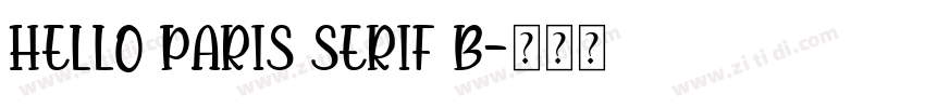 Hello Paris Serif B字体转换